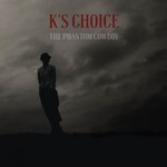 K's Choice, The Phantom Cowboy mp3
