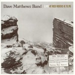 Dave Matthews Band, Live at Red Rocks 8.15.95