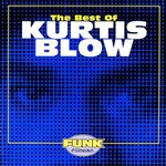 Kurtis Blow, The Best of Kurtis Blow