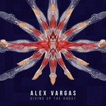 Alex Vargas, Giving Up The Ghost mp3