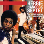 Herbie Hancock, Live At The Boston Jazz Workshop