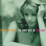 Sad Cafe, Every Day Hurts: The Very Best of Sad Cafe mp3