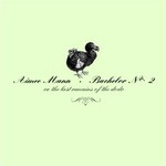 Aimee Mann, Bachelor No. 2 (or, The Last Remains of the Dodo)