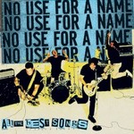No Use for a Name, All The Best Songs