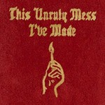Macklemore & Ryan Lewis, This Unruly Mess I've Made mp3