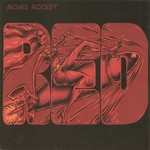 Mom's Rocket, Red