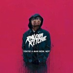 Raleigh Ritchie, You're a Man Now, Boy