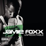 Jamie Foxx, Unpredictable mp3
