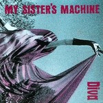 My Sister's Machine, Diva mp3