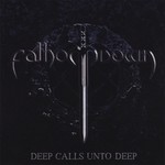 Fathom Down, Deep Calls Unto Deep