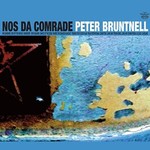 Peter Bruntnell, Nos Da Comrade mp3