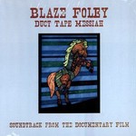 Blaze Foley, Duct Tape Messiah (OST) mp3