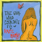 Kate Rusby, The Girl Who Couldn't Fly