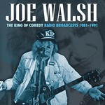Joe Walsh, The King of Comedy