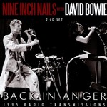 Nine Inch Nails with David Bowie, Back in Anger