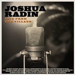 Joshua Radin,  Joshua Radin Live from the Village