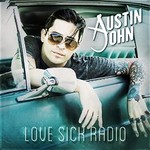 Austin John, Love Sick Radio
