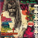 Rob Zombie, The Electric Warlock Acid Witch Satanic Orgy Celebration Dispenser