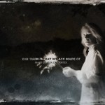 Mary Chapin Carpenter, The Things That We Are Made Of