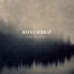 Joana Serrat, Cross The Verge