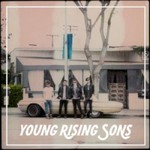 Young Rising Sons, Young Rising Sons