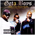 Geto Boys, The Foundation mp3