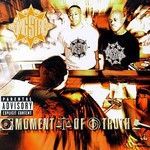 Gang Starr, Moment of Truth
