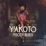 Y'Akoto, Moody Blues