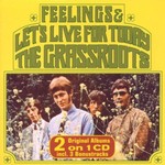 The Grass Roots, Let's Live for Today / Feelings mp3