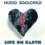 Musiq Soulchild, Life On Earth