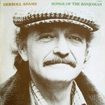 Derroll Adams, Songs Of The Banjoman mp3