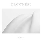 Drowners, On Desire mp3