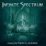 Infinite Spectrum, Haunter Of The Dark
