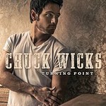 Chuck Wicks, Turning Point