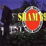 Sham 69, Soapy Water And Mister Marmalade mp3
