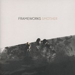 Frameworks, Smother mp3