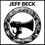 Jeff Beck, Loud Hailer