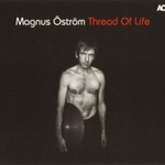 Magnus Ostrom, Thread Of Life mp3