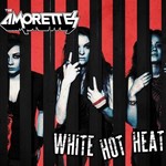 The Amorettes, White Hot Heat