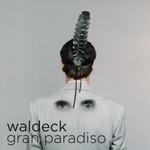 Waldeck, Gran Paradiso mp3
