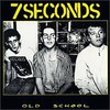 7 Seconds, Old School