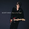 Scott Holt, Dark of the Night