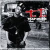 T.I., Trap Muzik