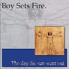 boysetsfire, The Day the Sun Went Out