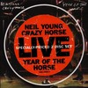 Neil Young & Crazy Horse, Year of the Horse