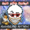 The Toy Dolls, Anniversary Anthems