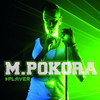 M. Pokora, Player