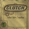Clutch, Robot Hive / Exodus