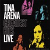 Tina Arena, Greatest Hits Live