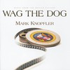 Mark Knopfler, Wag the Dog